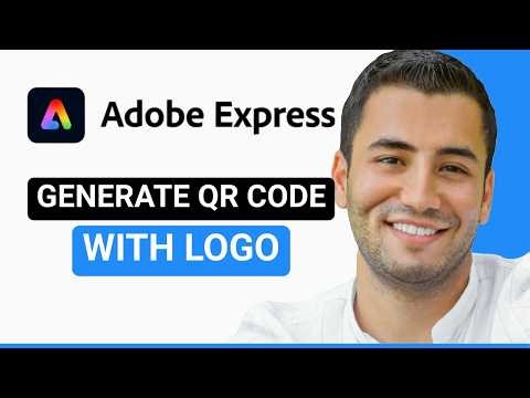 Adobe Express QR Code Generator with Logo (Easy Guide)