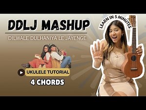 4 DDLJ Songs | Mashup Ukulele Tutorial | Ritika Biswas