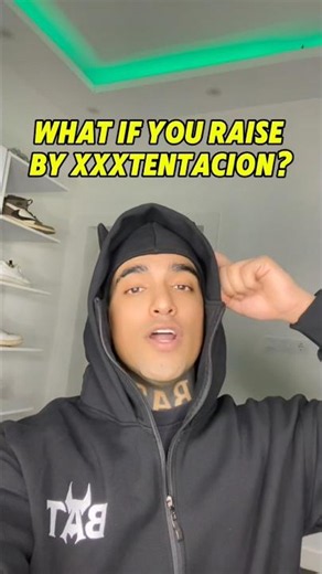 What If You Were Raised By XXXTENTACION?