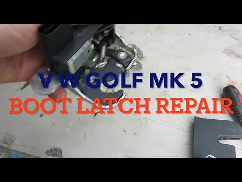 VW Golf Mk5 Boot Latch Repair Large 540p