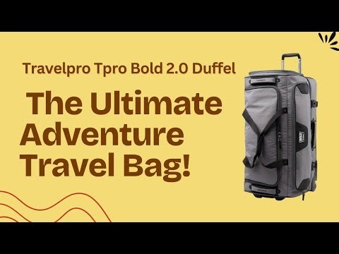 Travelpro Tpro Bold Duffel – The Ultimate Adventure Travel Bag!