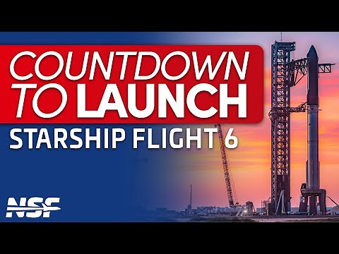 🔴Countdown to Launch - Starship Flight 6 in a Week