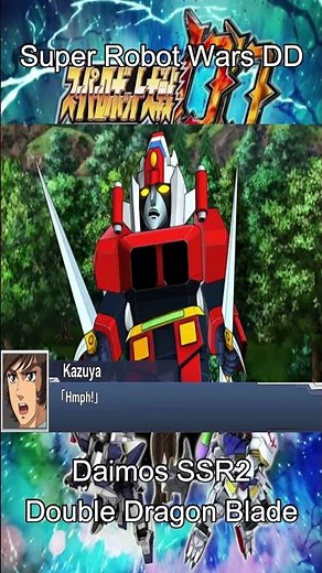 SRW DD - Daimos SSR2 Double Dragon Blade #SRWDD #スーパーロボット大戦DD #スパロボDD