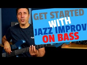 Get Started with Jazz Improvisation on Bass (#33)