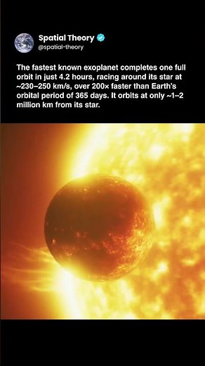 The fastest orbiting planet completes one revolution in 4.2 hours