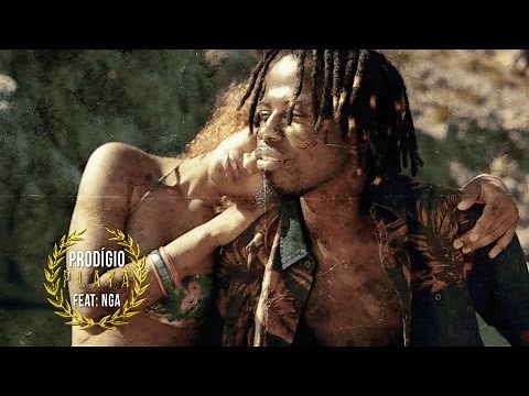 Prodígio - Playa (Feat. NGA) (VideoClip)
