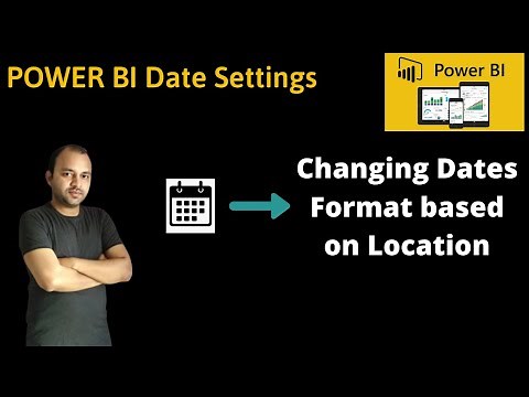 How to change Power BI Date Format to US or UK date format