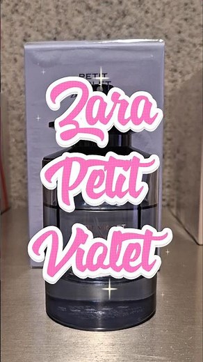 Zara Petit Violet #zara #zaraperfumes #fragrance #perfume #perfumefragrance #violet ‪@zara‬