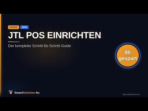 JTL POS Einrichten: Der komplette Guide (2026) | SmartSolution-4u