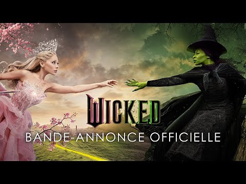 WICKED - Bande-annonce VF [Au cinéma le 4 décembre]