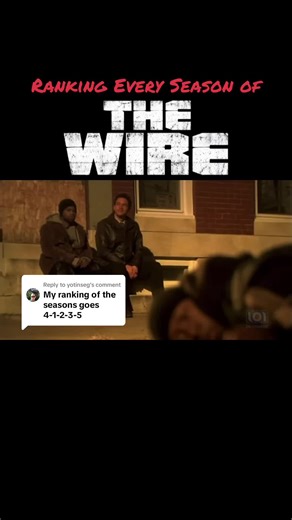 Replying to @yotinseg The Wire Seasons Ranked #thewire #hbo #tv #baltimore #fyp
