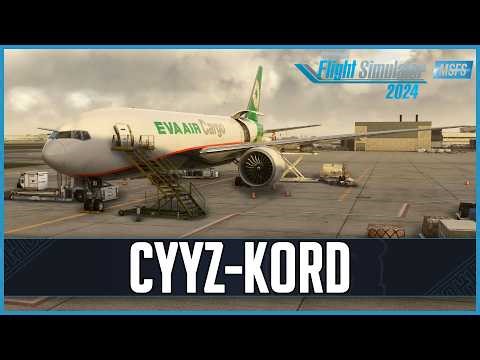 PMDG 777F for MSFS2024 | Real World EVA Air Cargo OPS | Toronto - Chicago | VATSIM