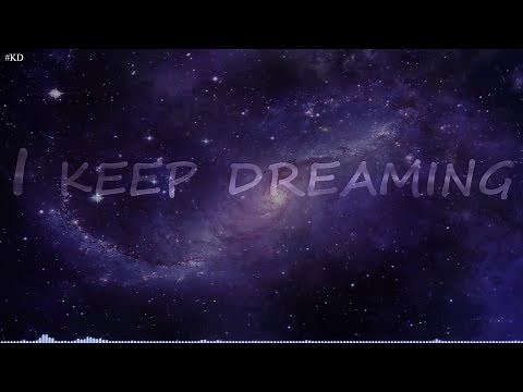 NEFFEX - Keep Dreaming [Lyrics]
