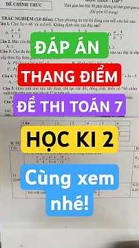 Đề thi toán lớp 7 cuối học kì 2 năm 2025 #shorts