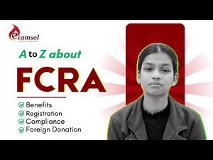 What is FCRA Registration - Benefits | Foreign Donation | Compliance