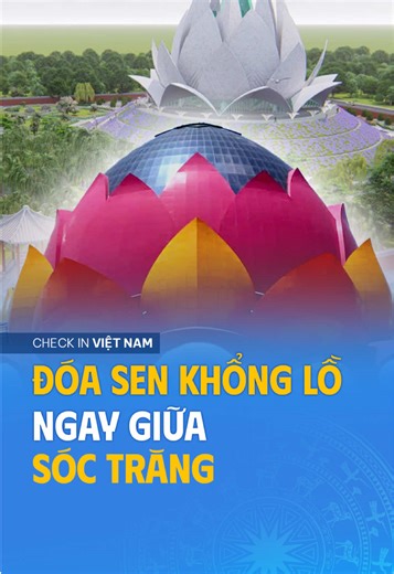 Đóa sen khổng lồ giữa Sóc Trăng. Nếu có dịp về miền Tây, nhớ ghé thử nhé! #soctrang #lienhoabaothap #checkinvietnam