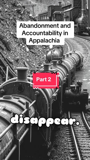 Abandonment and Accountability in Appalachia Coal Mining History Coal Country Appalachia Mining coal Blue collar life Coal Miner #BehindTheCoalLine #CoalMiningHistory #MiningCoal #coalminer #appalachia