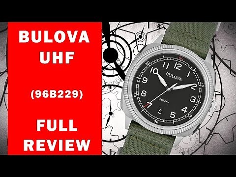 Bulova UHF Military Dial - FULL REVIEW - I Review Crap!