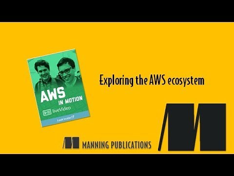 Exploring the AWS ecosystem