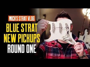 New Pickups For Blue Strat #1 [Mick's Strat Vlog] That Pedal Show
