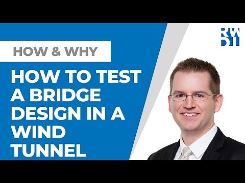 How to test a bridge design in a wind tunnel