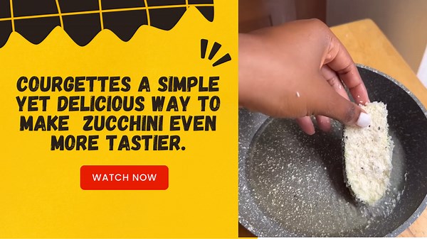 COURGETTES A simple yet delicious way to make zucchini even more tastier.