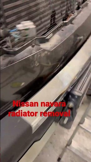 Nissan navara radiator removal