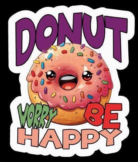 Donut Worry Be Happy Sticker – Kawaii Pun Waterproof Vinyl Decal - Etsy