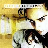 Sottotono - Soprattutto Sotto