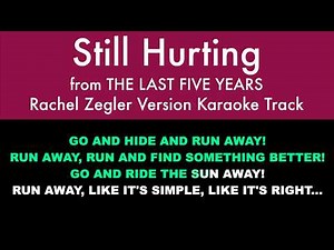 Still Hurting (Rachel Zegler Version Karaoke) – The Last Five Years | Lyrics on Screen
