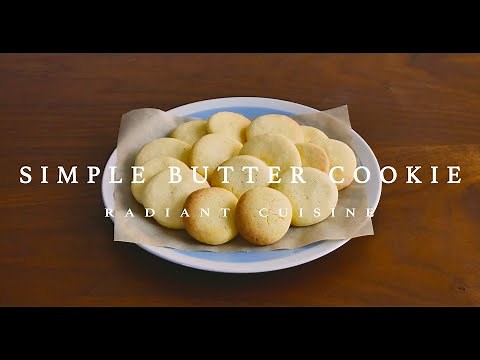 だれでも簡単！シンプルバタークッキーの作り方＊How to make Simple Butter Cookie＊