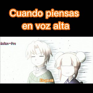 Fueron sus últimas palabras 😆 #AnimePro #AcchiKocchi | Anime-Pro