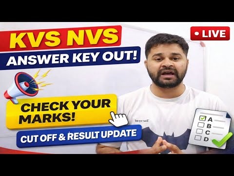 Breaking News! KVS NVS Answer Key OUT LIVE | Apna Score Check Kare