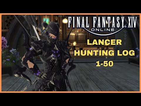 Lancer Hunting Log Guide 1-50 Final Fantasy 14 Online