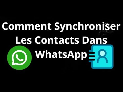 Comment Synchroniser Les Contacts Dans WhatsApp — iPhone et Android