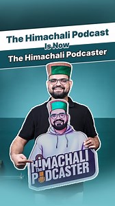 Two years ago, on this exact day, The Himachali Podcast started its journey. What began as a simple idea has now grown into a space full of conversations, stories, and learnings. Today, we are taking the next step forward. The Himachali Podcast is now becoming The Himachali Podcaster. Why this change? Because our vision is expanding. Along with stories from Himachal, we’ll now also bring you stories beyond Himachal — conversations that inspire, inform, and connect with people across India. This 