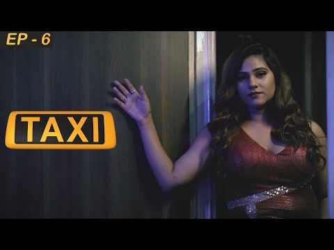 Taxi - Episode 6 | New Hindi Web Series 2025 | Latest Hindi Web Series 2025 @woowpictures