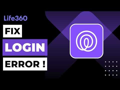 How to Fix Life360 Login Error (Quick & Easy Solutions)