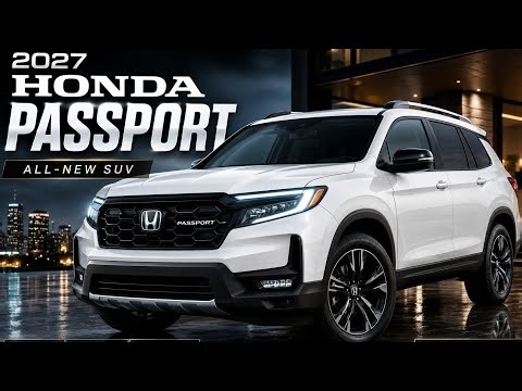 2027 Honda Passport – The Ultimate New SUV Is Here! | First Look, Design, Features & Price