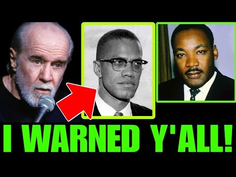 George Carlin was right all along about why MLK and Malcolm X were silenced