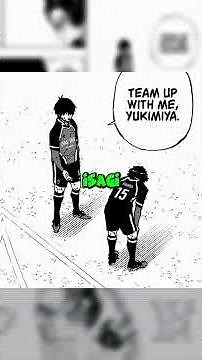 Isagi ask Yukimiya to Team Up With Him | Blue Lock: The Neo Egoist League Arc | Chapter 196 Part 2