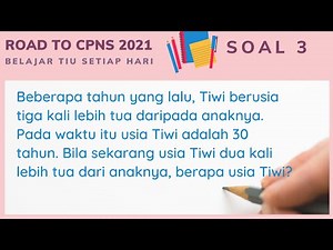 SOAL 3 | ROAD TO CPNS 2021: Belajar TIU Setiap Hari | Soal TIU CPNS 2021 dan Pembahasaanya