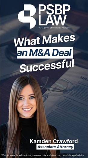 💡 What Makes an M&A Deal Successful? | Kamden Crawford, Associate Attorney