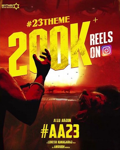#23Theme 200K+ Reels on Instagram | AA23 | Icon Star Allu Arjun | Lokesh Kanagaraj | Anirudh