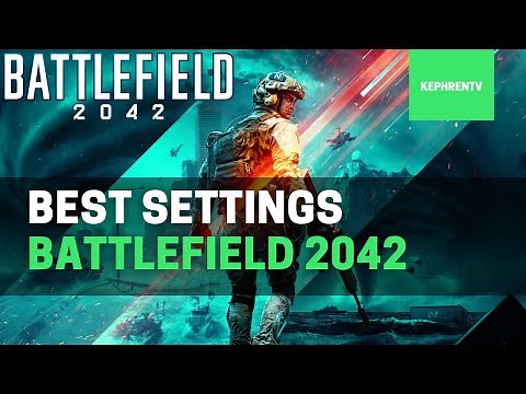 🔧 Battlefield 2042 - The best Settings for FPS and Visuals on PC