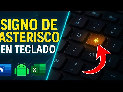 ✅ Aprende a Poner el ASTERISCO * en tu Teclado SIN Complicaciones