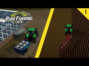 Pure Farming 2018 #1 - Planting Crops