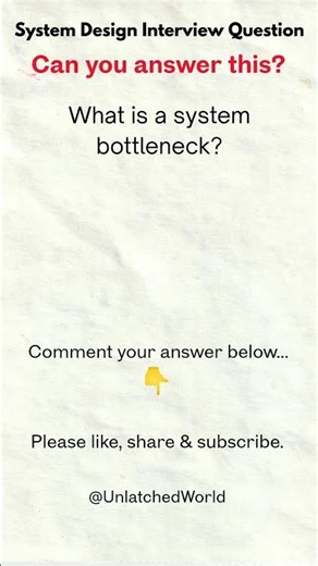 System Design Question Bottleneck Understanding #shorts #interview #systemdesign #dsa