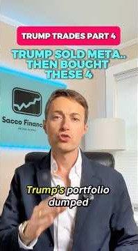 Trump Sold Meta… Then Bought THESE 4 Stocks