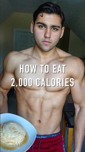 HOW TO EAT 2,000 CALORIES